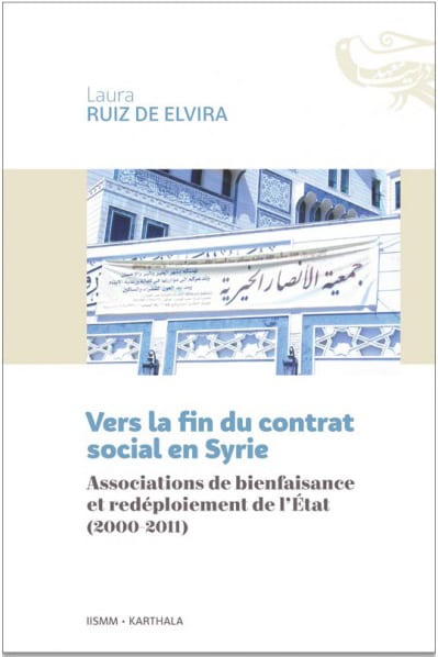 Vers la fin du contrat social en Syrie : associations de bienfaisance et redéploiement de L’État